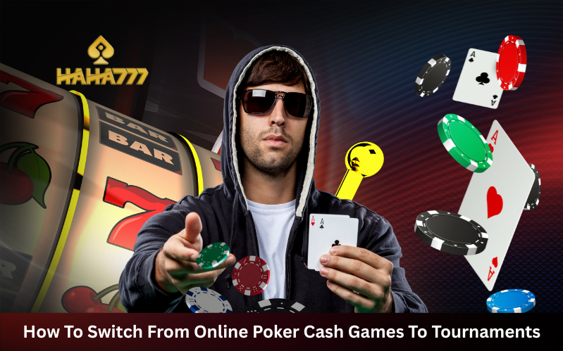 Switch-Online-Poker-Cash-Games-To-Tournaments