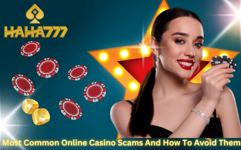 Most Common Online Casino Scams And How To Avoid Them